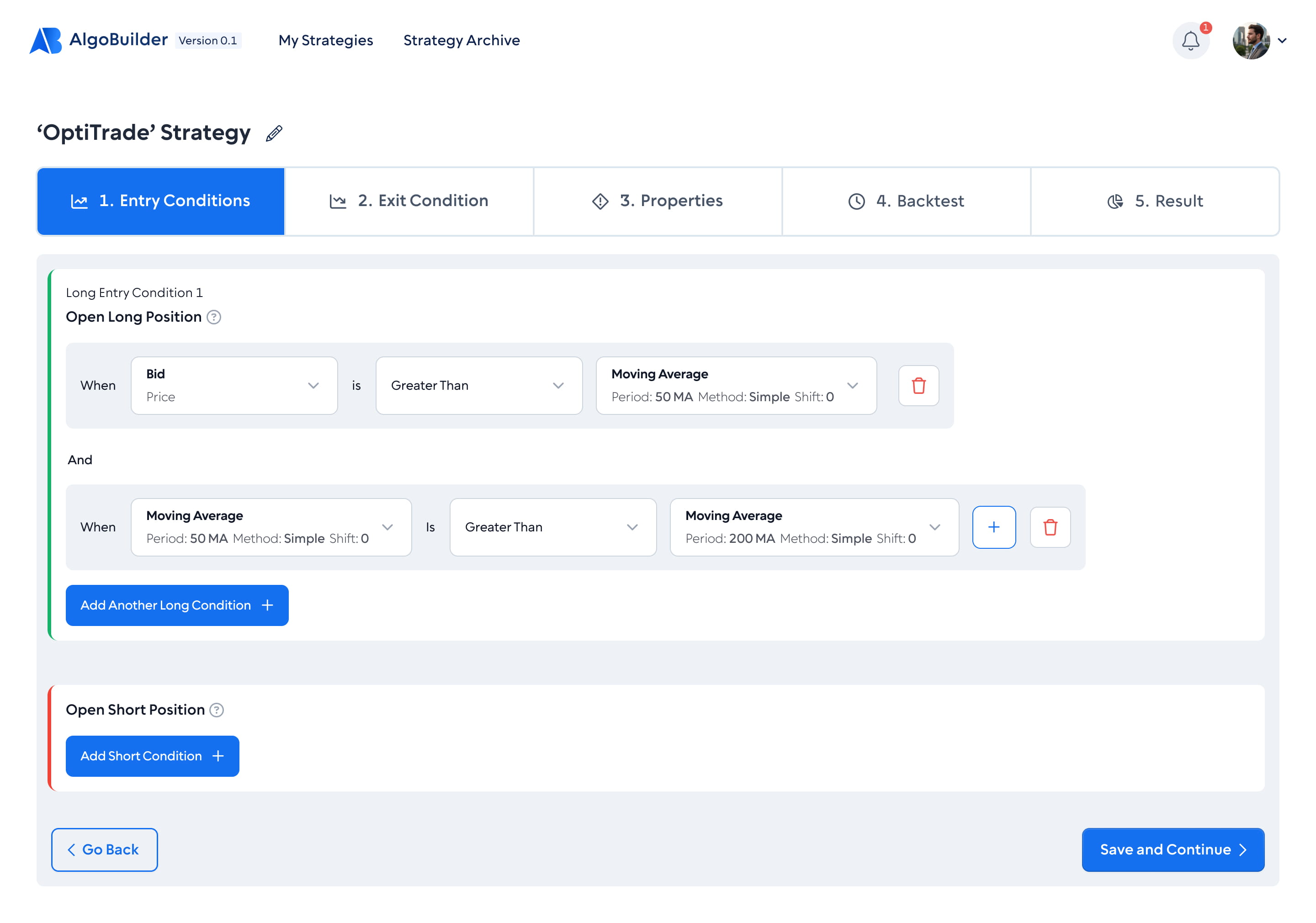 Milestone 1 entry conditions, form-based strategy builder